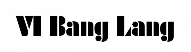 VI Bang Lang  フリーフォントのダウンロード