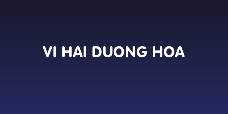 VI Hai Duong Hoa Social Header