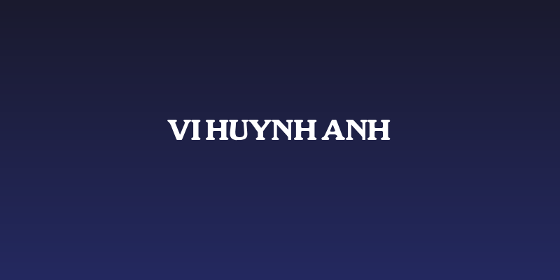 VI Huynh Anh Social Header
