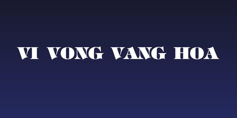 VI Vong Vang Hoa Social Header