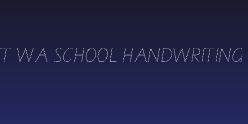 VIC NT WA School Handwriting Font Social Header