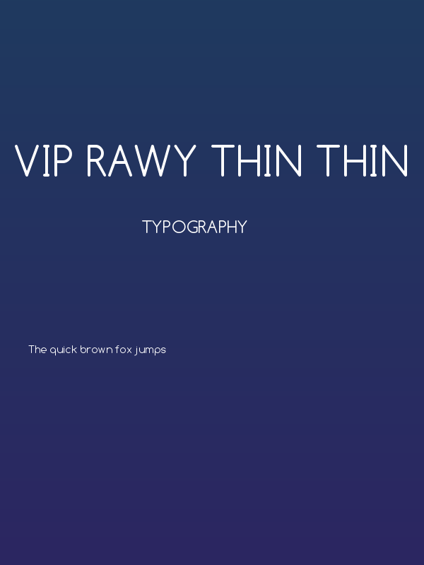 VIP Rawy Thin Thin Poster