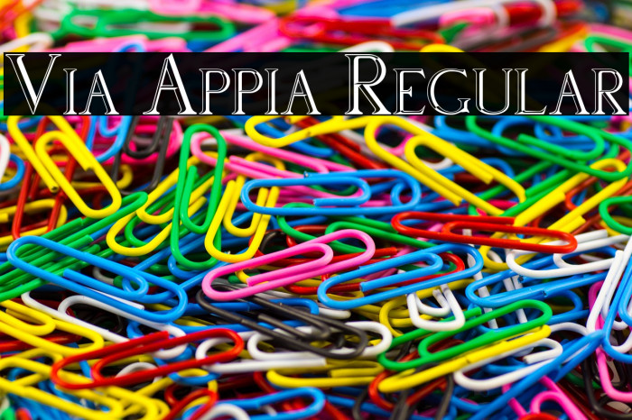 Via Appia Regular Font examples