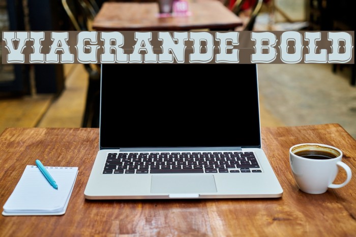 ViaGrande Bold Example 1