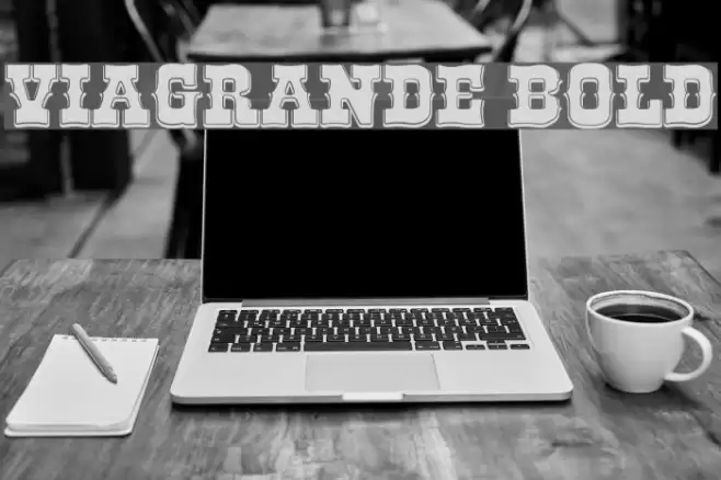ViaGrande Bold Font examples