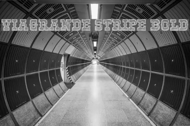 ViaGrande Stripe Bold Font examples
