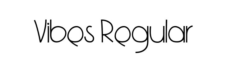 Vibes Regular  Скачать бесплатные шрифты
