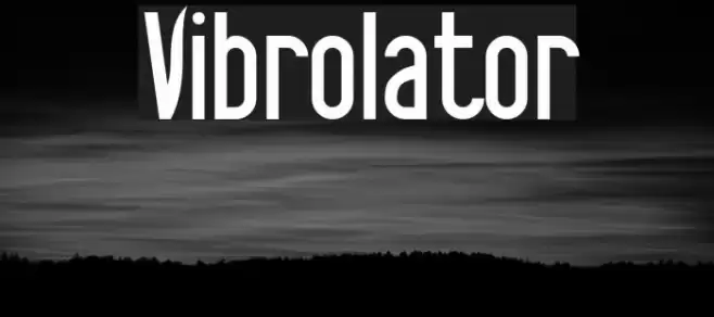 Vibrolator Font examples