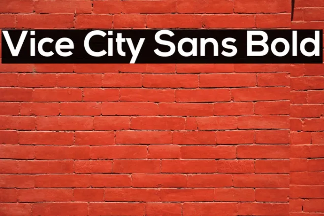 Vice City Sans Bold Example 1