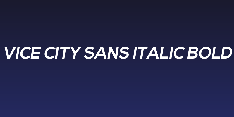 Vice City Sans Italic Bold Social Header