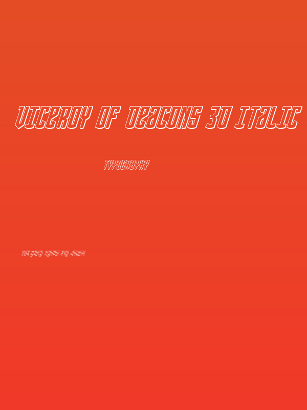 Viceroy of Deacons 3D Italic Poster
