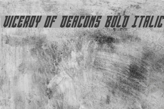 Viceroy of Deacons Bold Italic Font examples