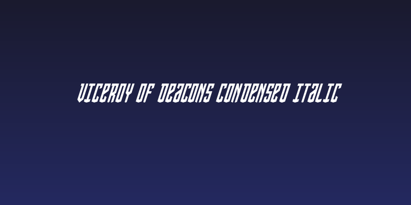 Viceroy of Deacons Condensed Italic Social Header