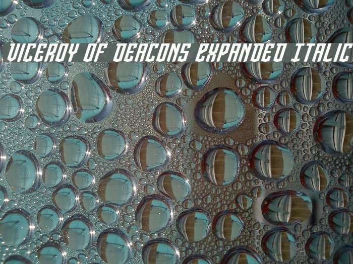 Viceroy of Deacons Expanded Italic Font examples