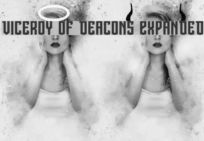 Viceroy of Deacons Expanded Font examples