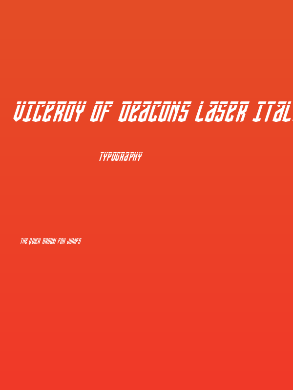 Viceroy of Deacons Laser Italic Poster