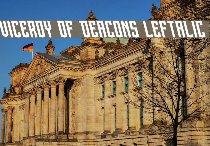 Viceroy of Deacons Leftalic Font examples