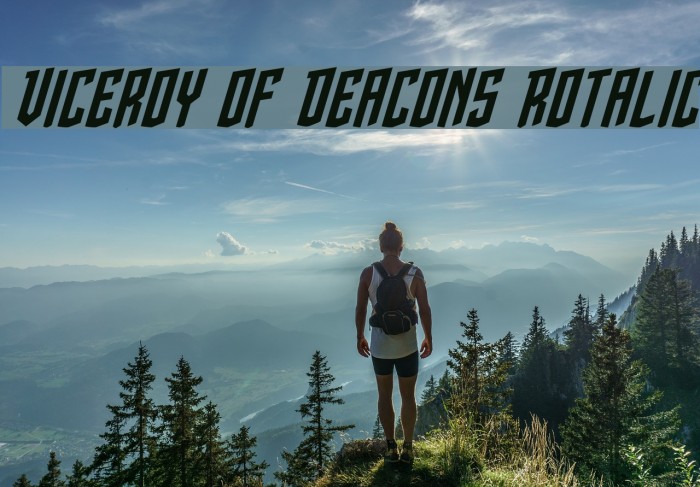 Viceroy of Deacons Rotalic Font examples