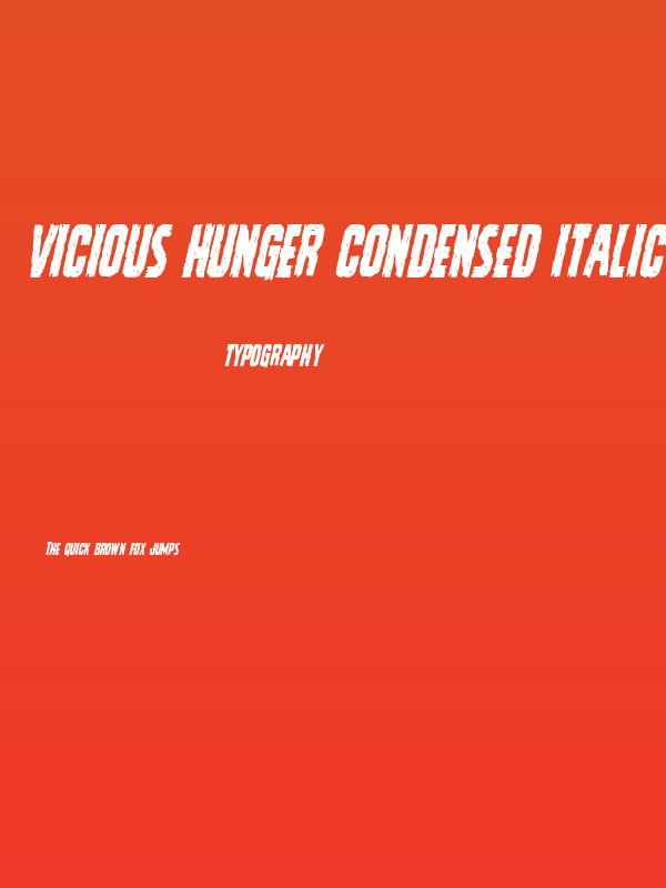 Vicious Hunger Condensed Italic Poster
