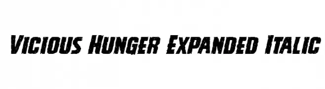 Vicious Hunger Expanded Italic  Скачать бесплатные шрифты