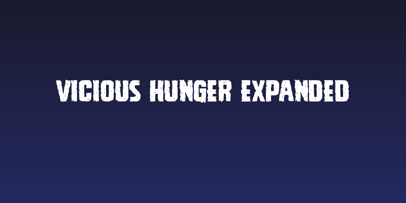 Vicious Hunger Expanded Social Header