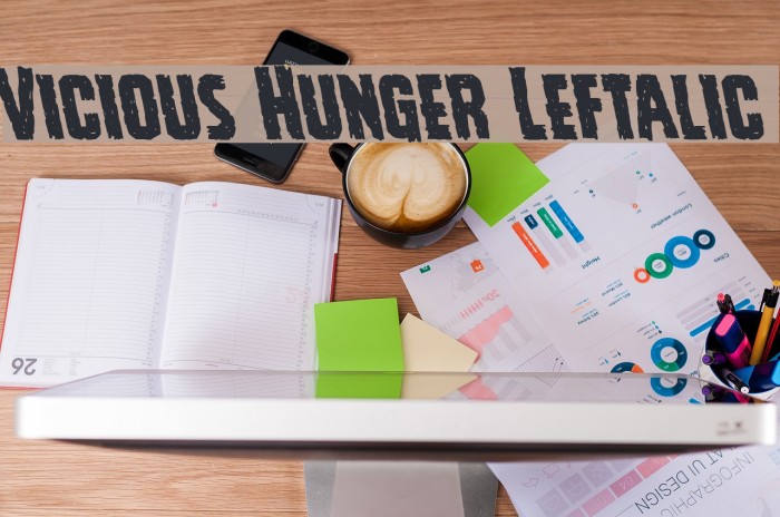Vicious Hunger Leftalic Font examples