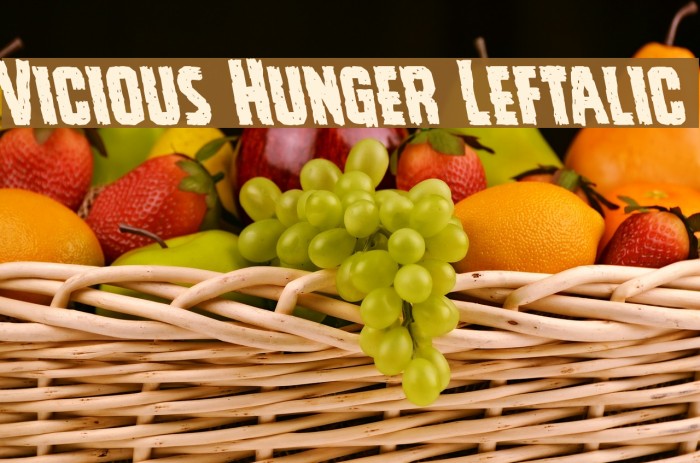Vicious Hunger Leftalic Font examples