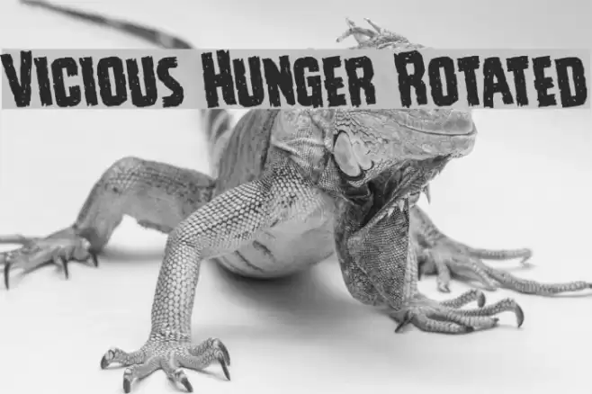 Vicious Hunger Rotated フォント examples
