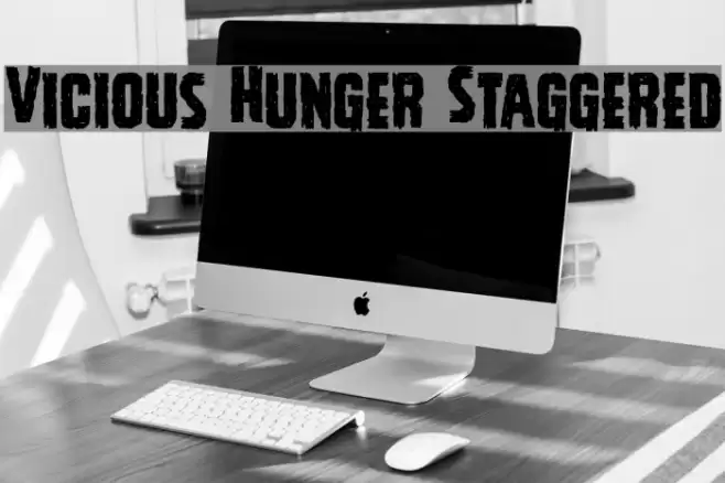 Vicious Hunger Staggered Font examples