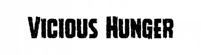 Vicious Hunger  baixar fontes gratis