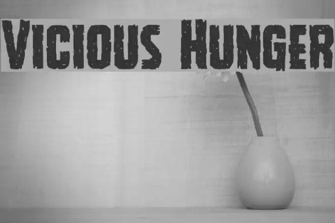 Vicious Hunger Font examples
