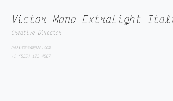 Victor Mono ExtraLight Italic Business Card
