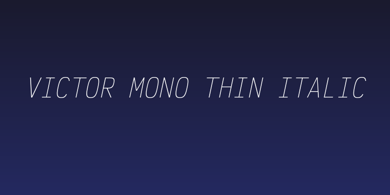 Victor Mono Thin Italic Social Header