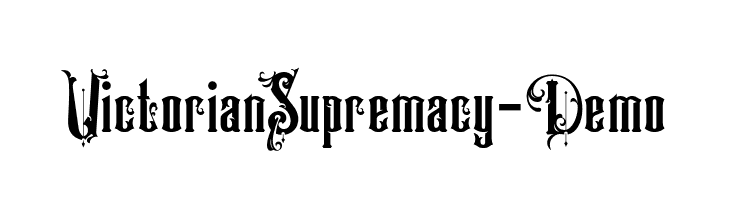 VictorianSupremacy-Demo  नि: शुल्क फ़ॉन्ट्स डाउनलोड
