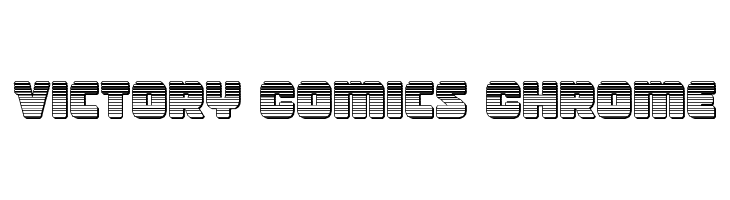 Victory Comics Chrome  नि: शुल्क फ़ॉन्ट्स डाउनलोड