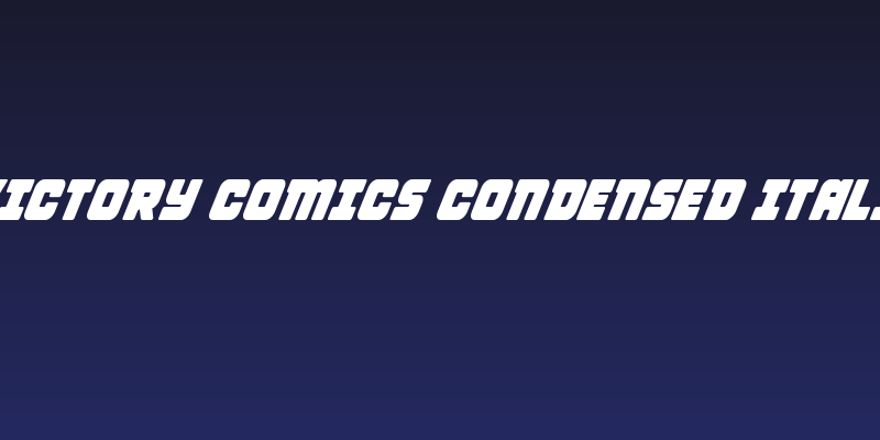 Victory Comics Condensed Italic Social Header