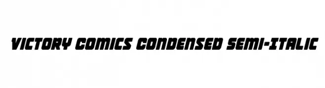 Victory Comics Condensed Semi-Italic  Frei Schriftart Herunterladen