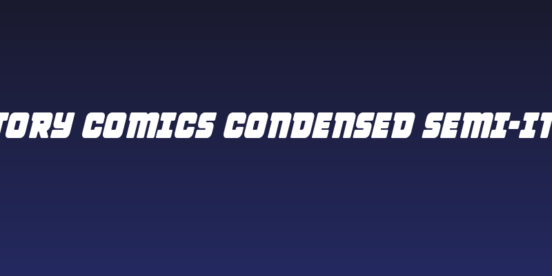 Victory Comics Condensed Semi-Italic Social Header