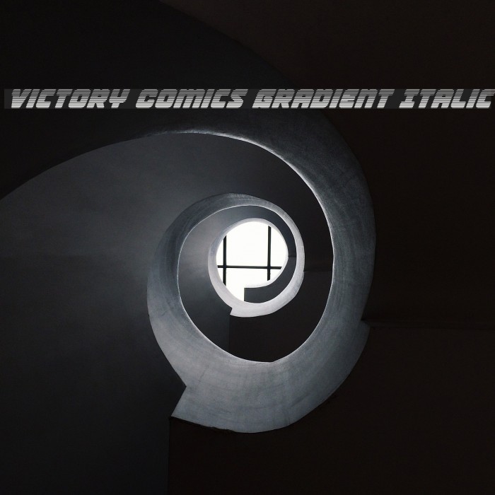 Victory Comics Gradient Italic Font examples