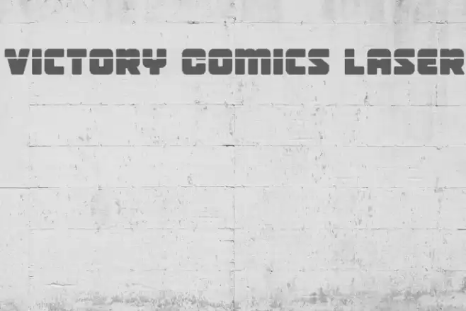 Victory Comics Laser Font examples