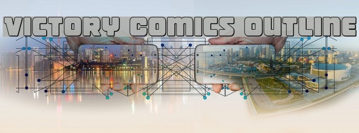Victory Comics Outline Example 1