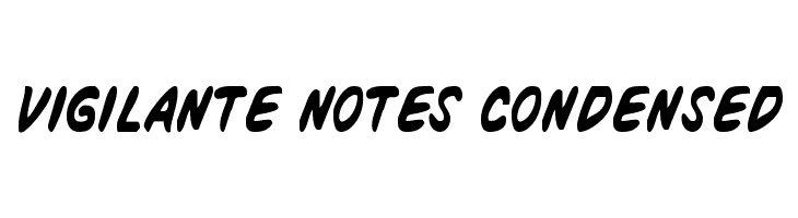 Vigilante Notes Condensed Font