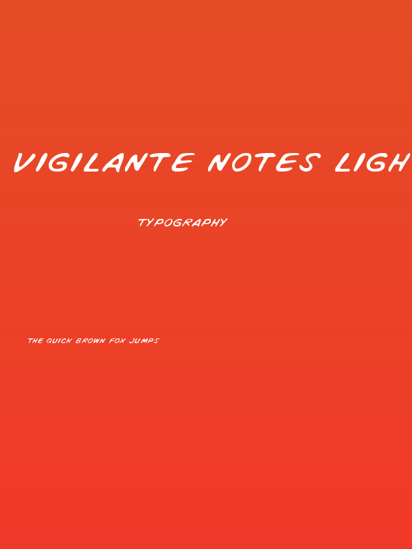 Vigilante Notes Light Poster