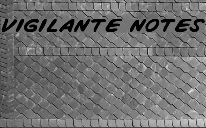 Vigilante Notes Schriftart examples