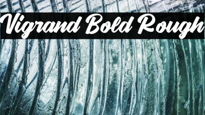 Vigrand Bold Rough Example 3