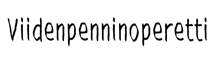 Viiden pennin operetti  フリーフォントのダウンロード