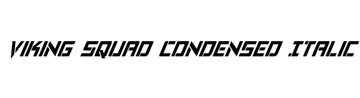 Viking Squad Condensed Italic  नि: शुल्क फ़ॉन्ट्स डाउनलोड