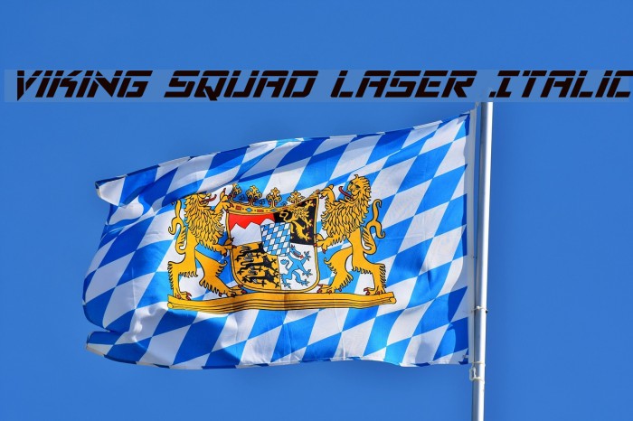 Viking Squad Laser Italic Example 3