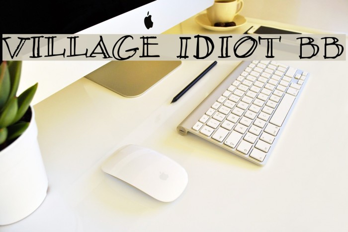 Village Idiot BB Font examples