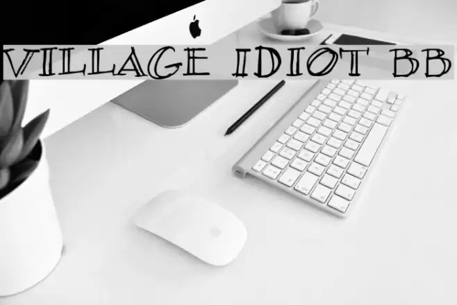 Village Idiot BB Font examples